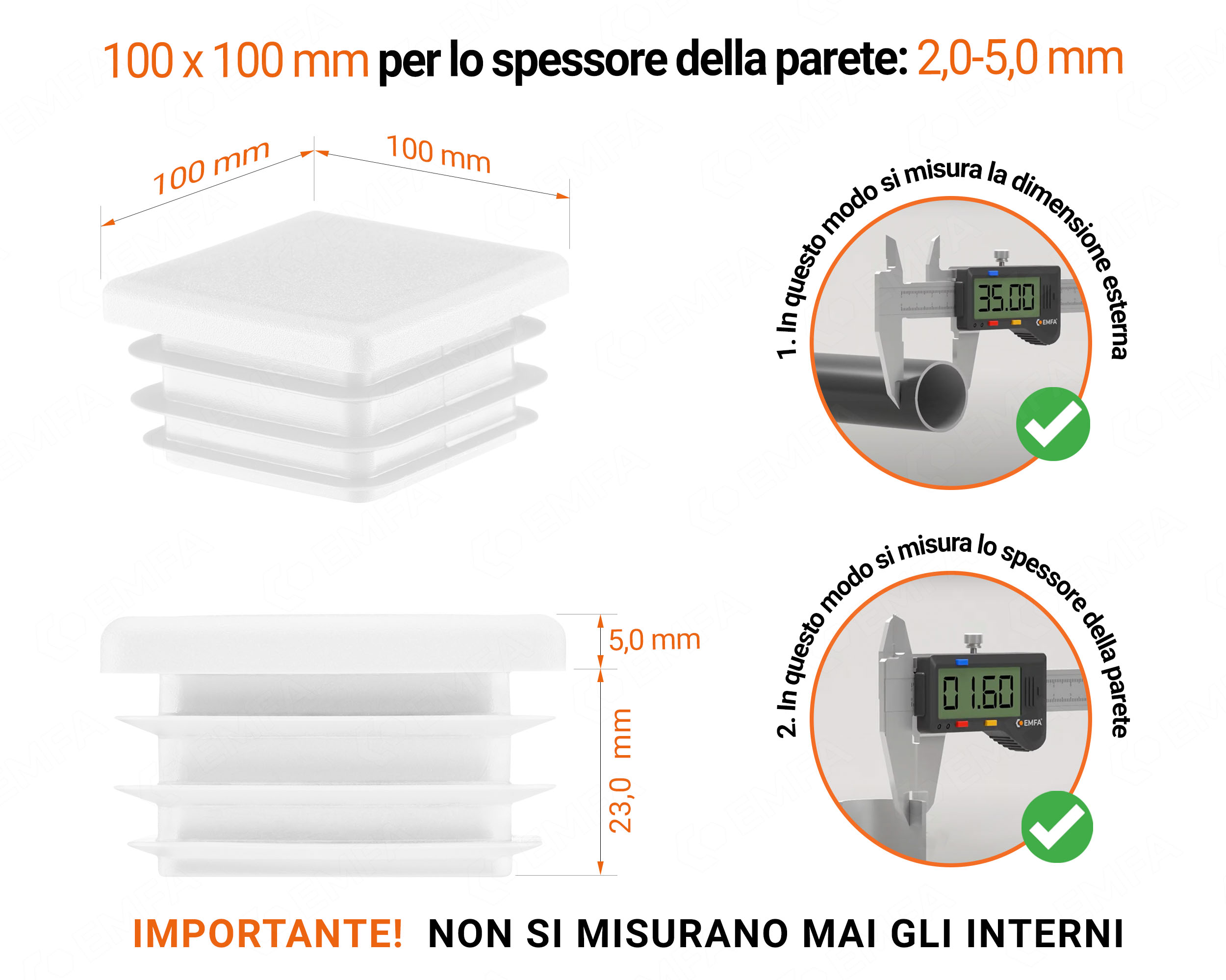 Tappo di chiusura in plastica colore Bianco per tubi quadrati nella misura di 100x100 mm con dimensioni tecniche e istruzioni per la misurazione corretta.