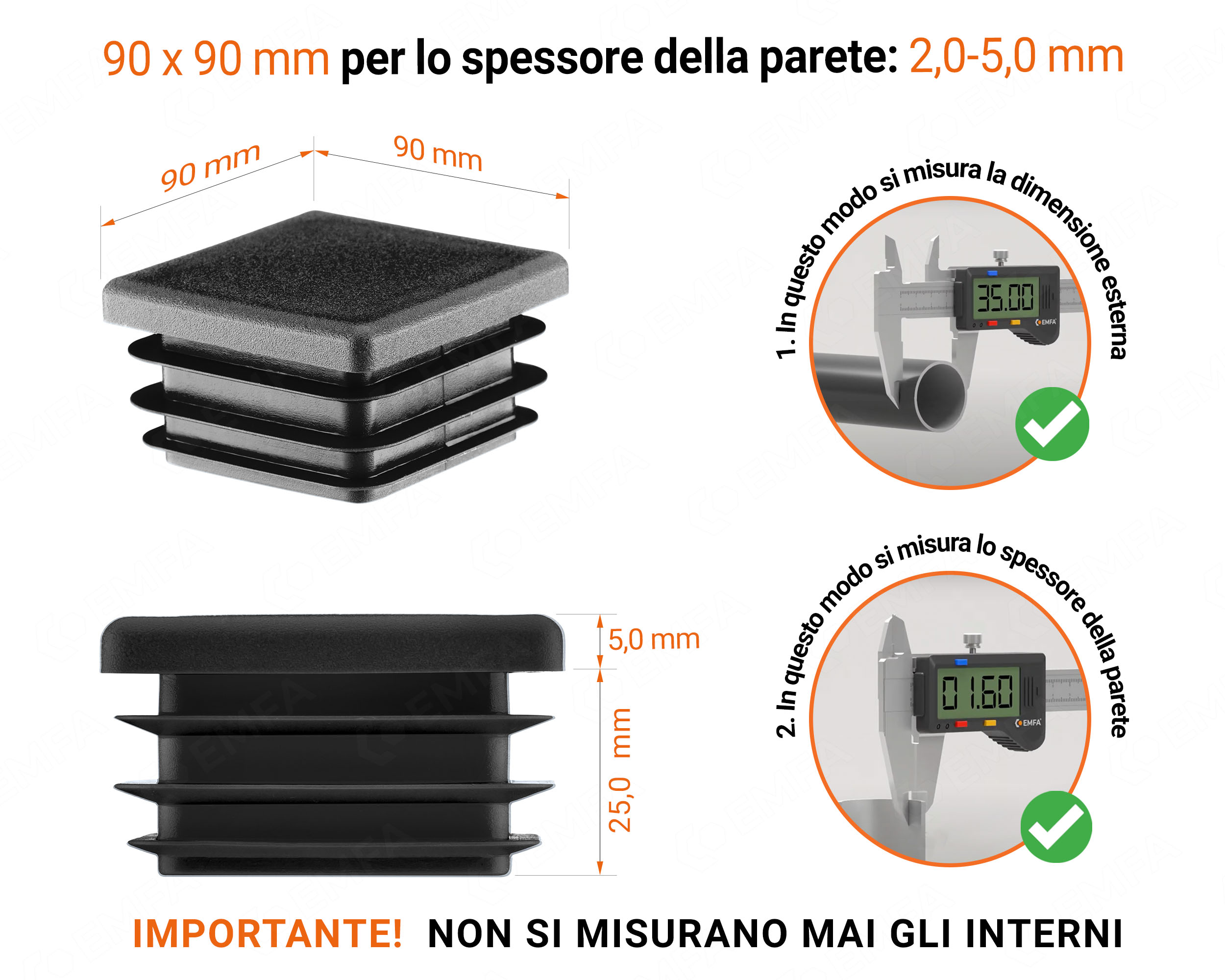 Tappo di chiusura in plastica colore Nero per tubi quadrati nella misura di 90x90 mm con dimensioni tecniche e istruzioni per la misurazione corretta.