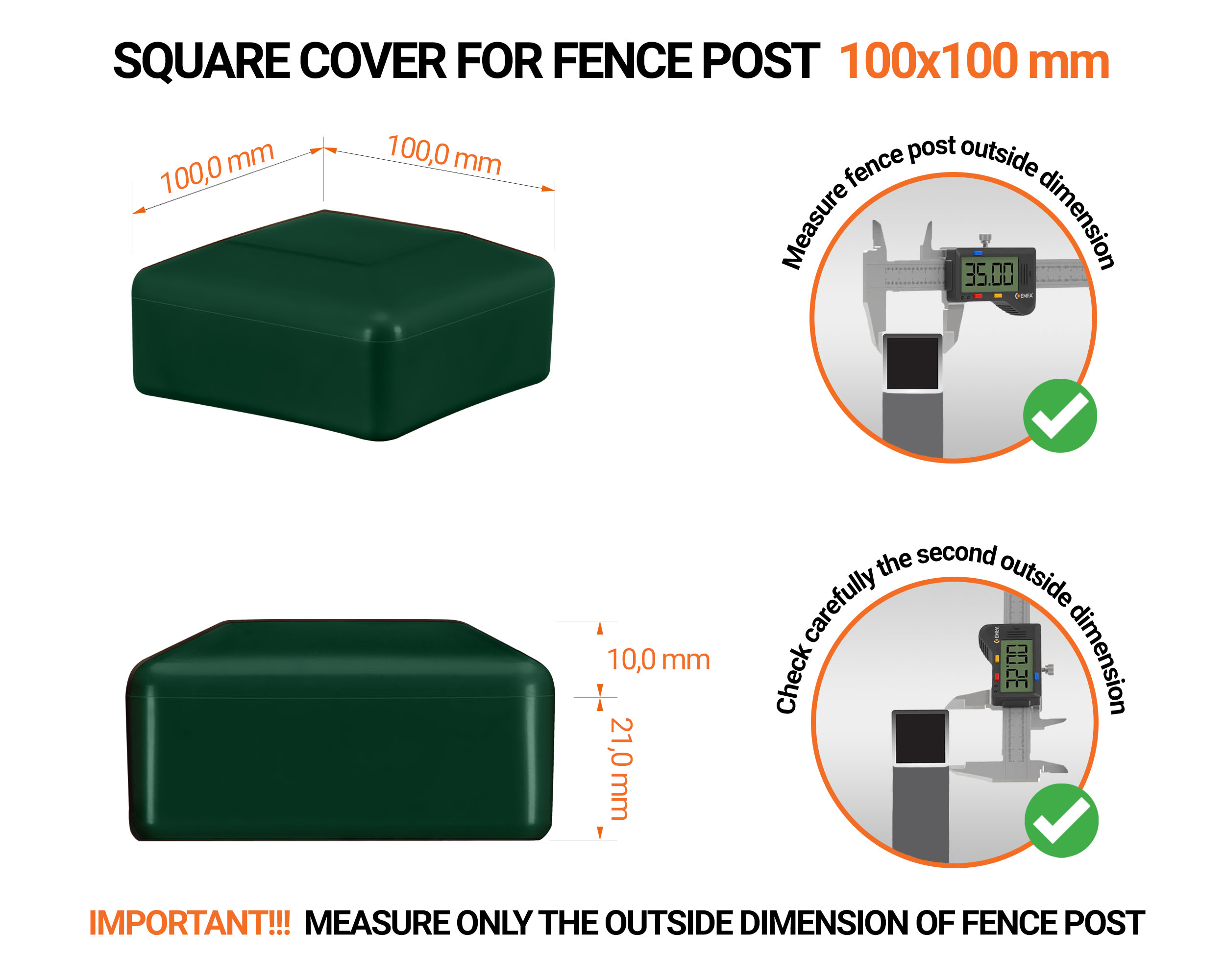 Green plastic caps for square fence posts. Plastic end cap for 100x100 mm posts. Dimensions chart and guide for correct fence post cap measurement.