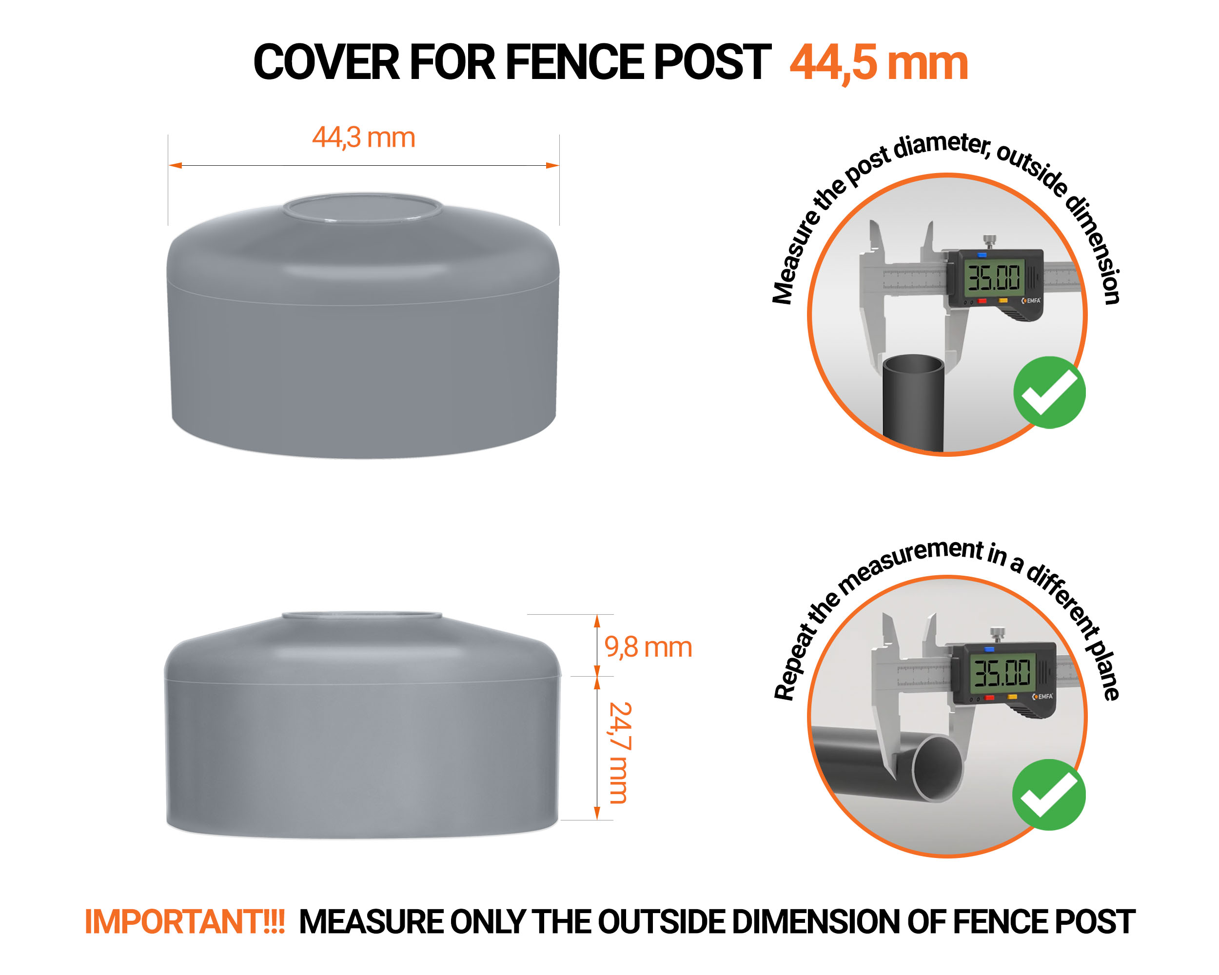 Grey plastic caps for round fence posts. Plastic cap for 44,5 mm fence post. Dimensions chart and guide for correct fence post cap measurement.