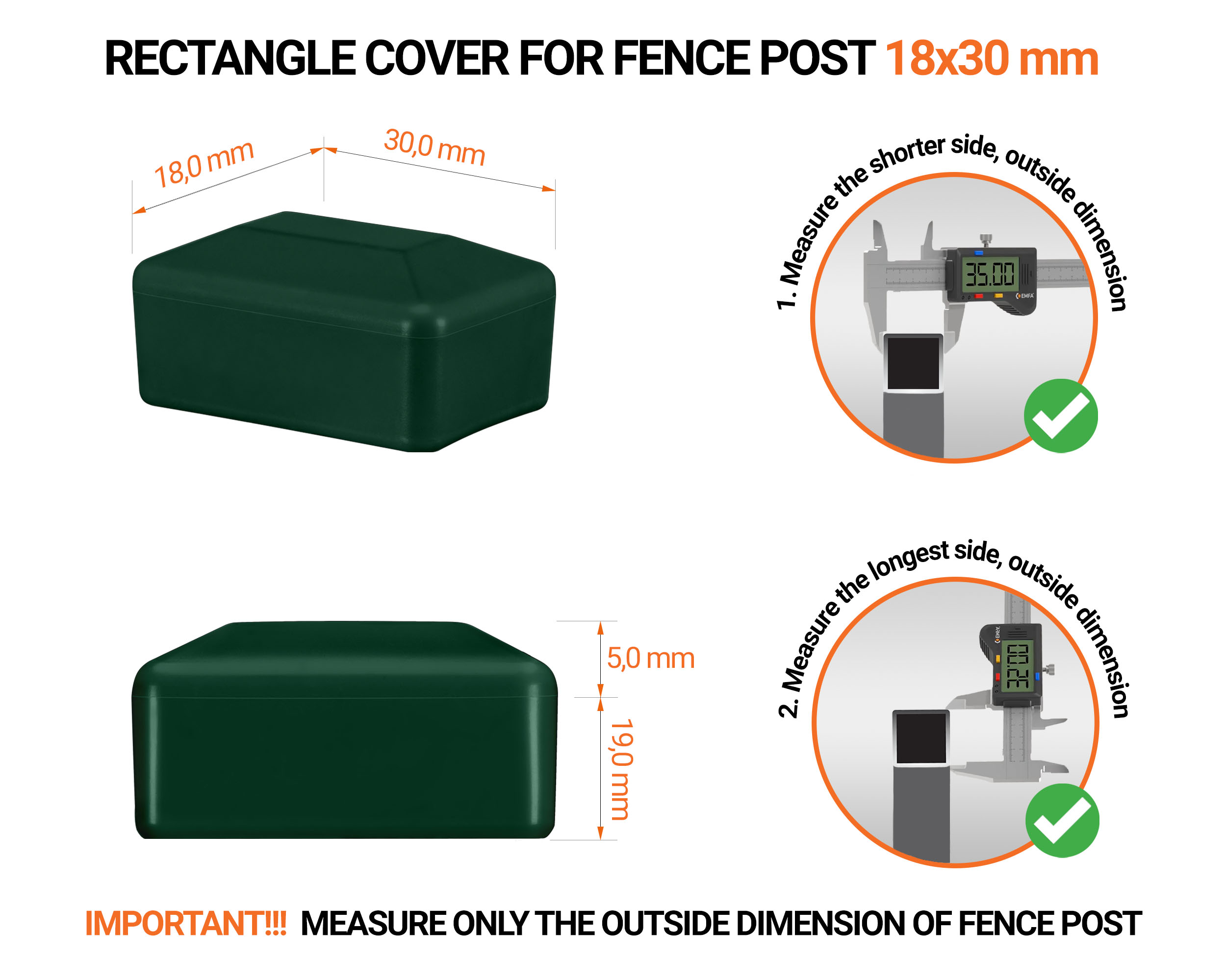 Green plastic caps for rectangular fence posts. Plastic cap for pole for 18x30 mm fence post. Dimensions chart and guide for correct fence post cap measurement.