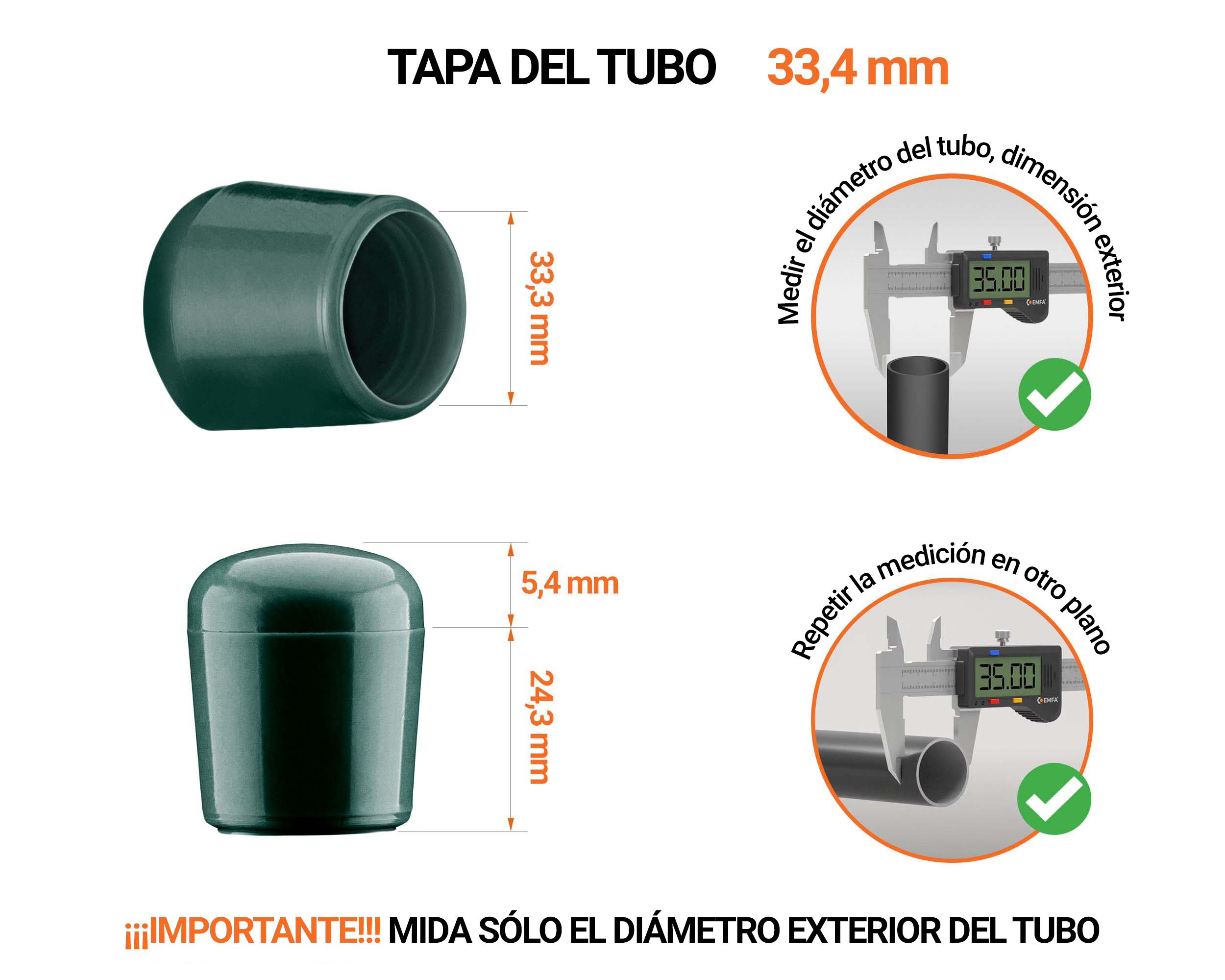 Tapones Verdes para tubos redondos de 33,4 mm de diámetro exterior con dimensiones y guía para su correcta medición