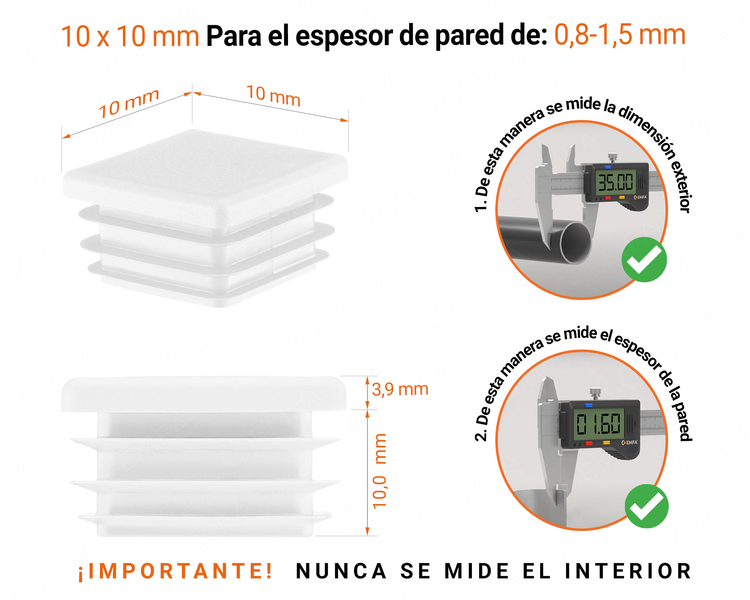 Tapa final de plástico Blanco para tubos cuadrados de tamaño 10x10 mm con dimensiones técnicas e instrucciones para su correcta medición