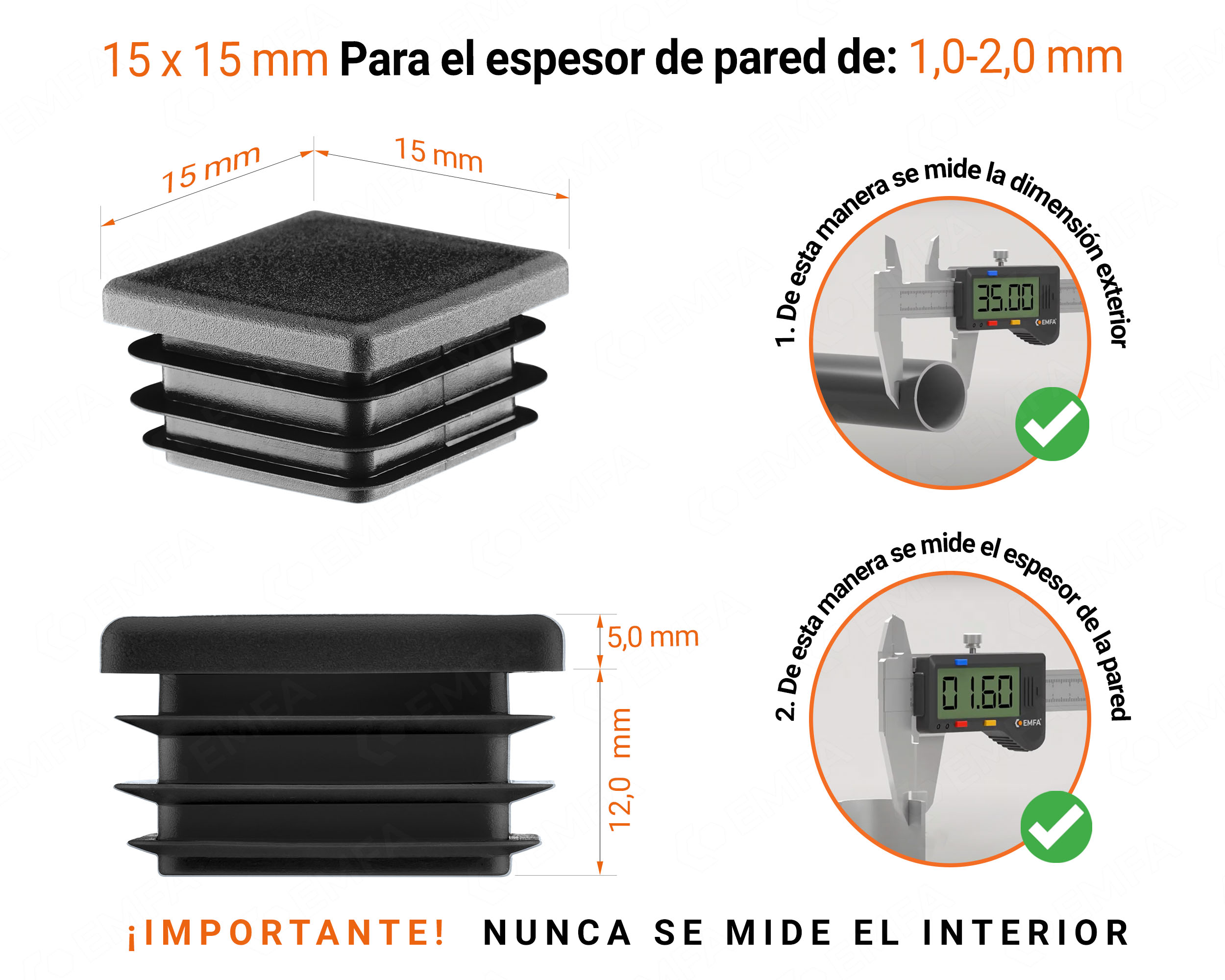 Tapa final de plástico Negro para tubos cuadrados de tamaño 15x15 mm con dimensiones técnicas e instrucciones para su correcta medición