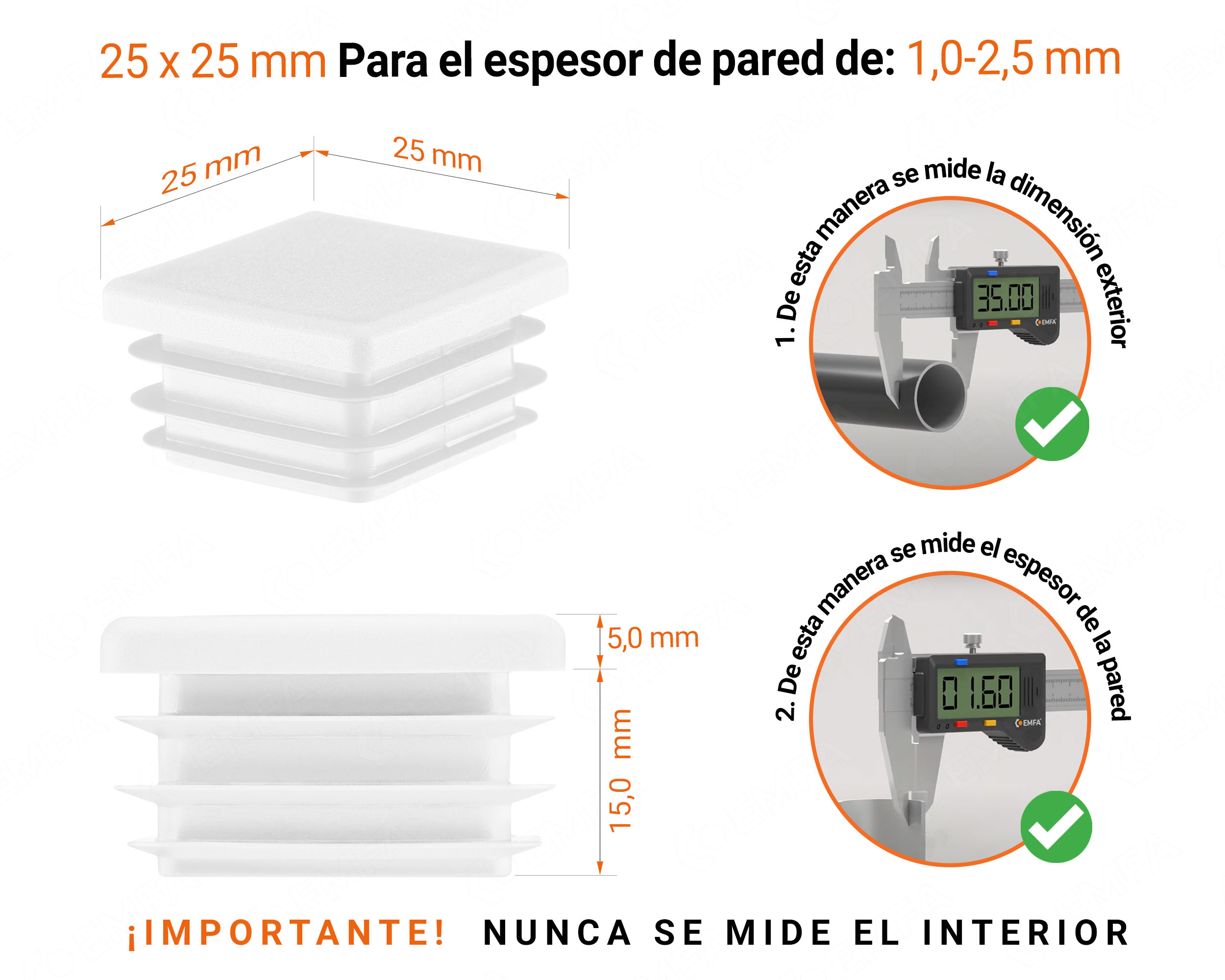 Tapa final de plástico Blanco para tubos cuadrados de tamaño 25x25 mm con dimensiones técnicas e instrucciones para su correcta medición