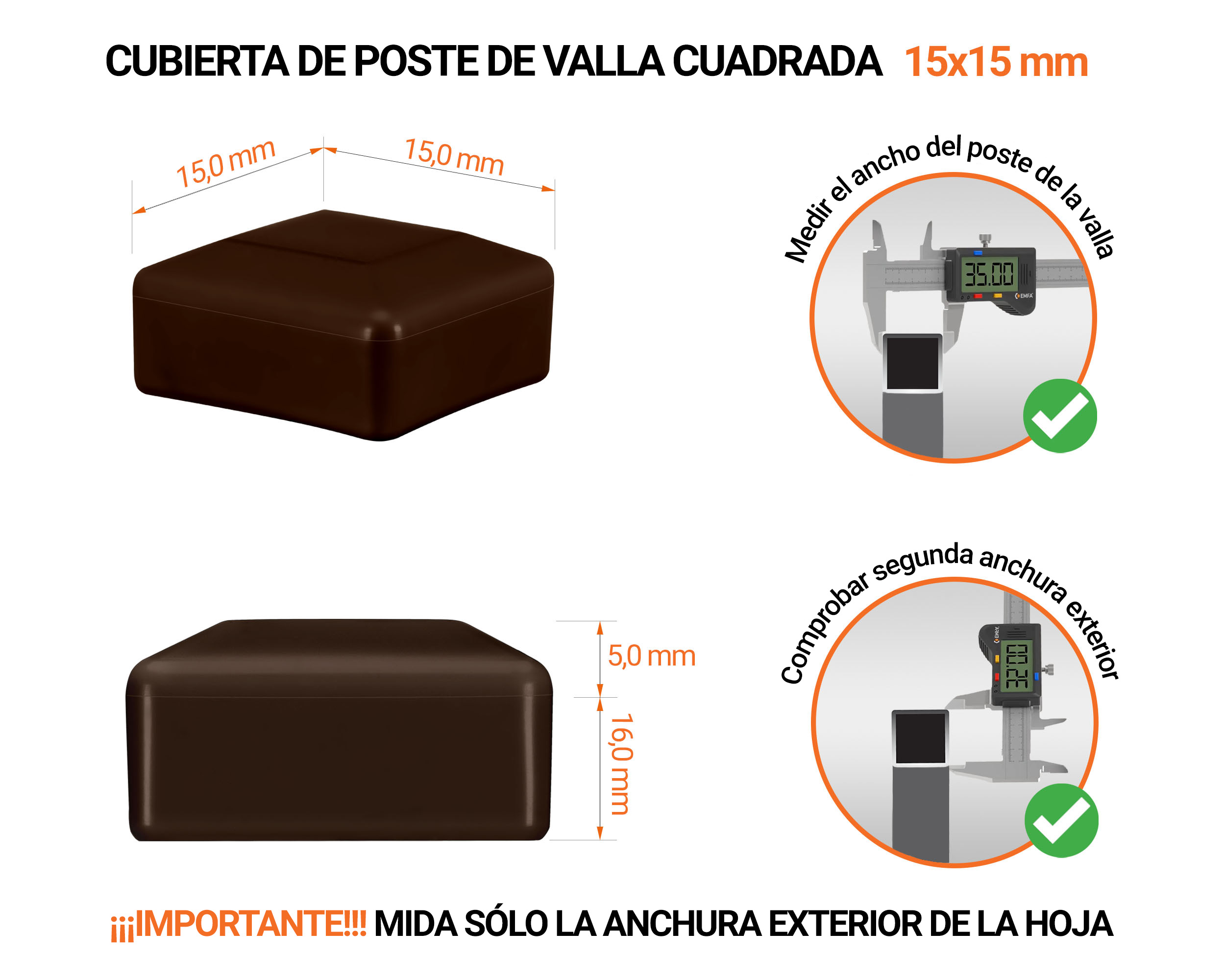 Tapones de plástico Marrón para postes de valla cuadrados. Tapa de plástico para postes de 15x15 mm. Tabla de dimensiones y guía para la correcta medición de la tapa del poste de la cerca.