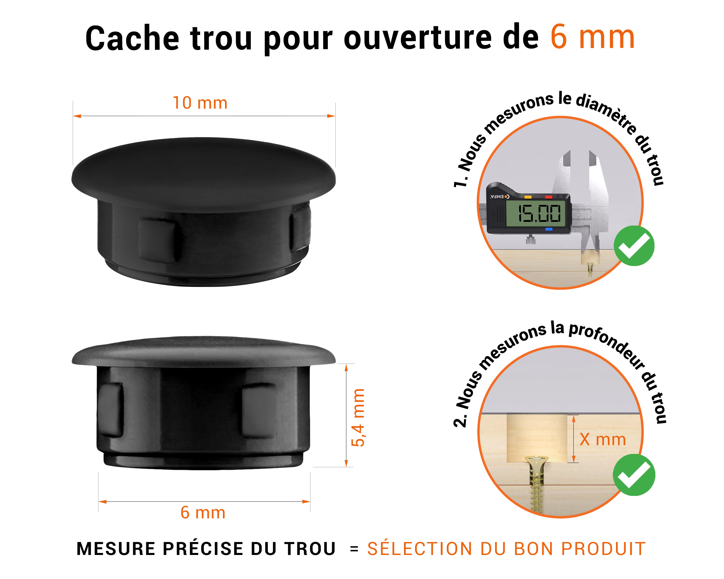 Bouchon obturateur en plastique noir pour trou de 6 mm tableau des dimensions techniques et guide pour une mesure correcte