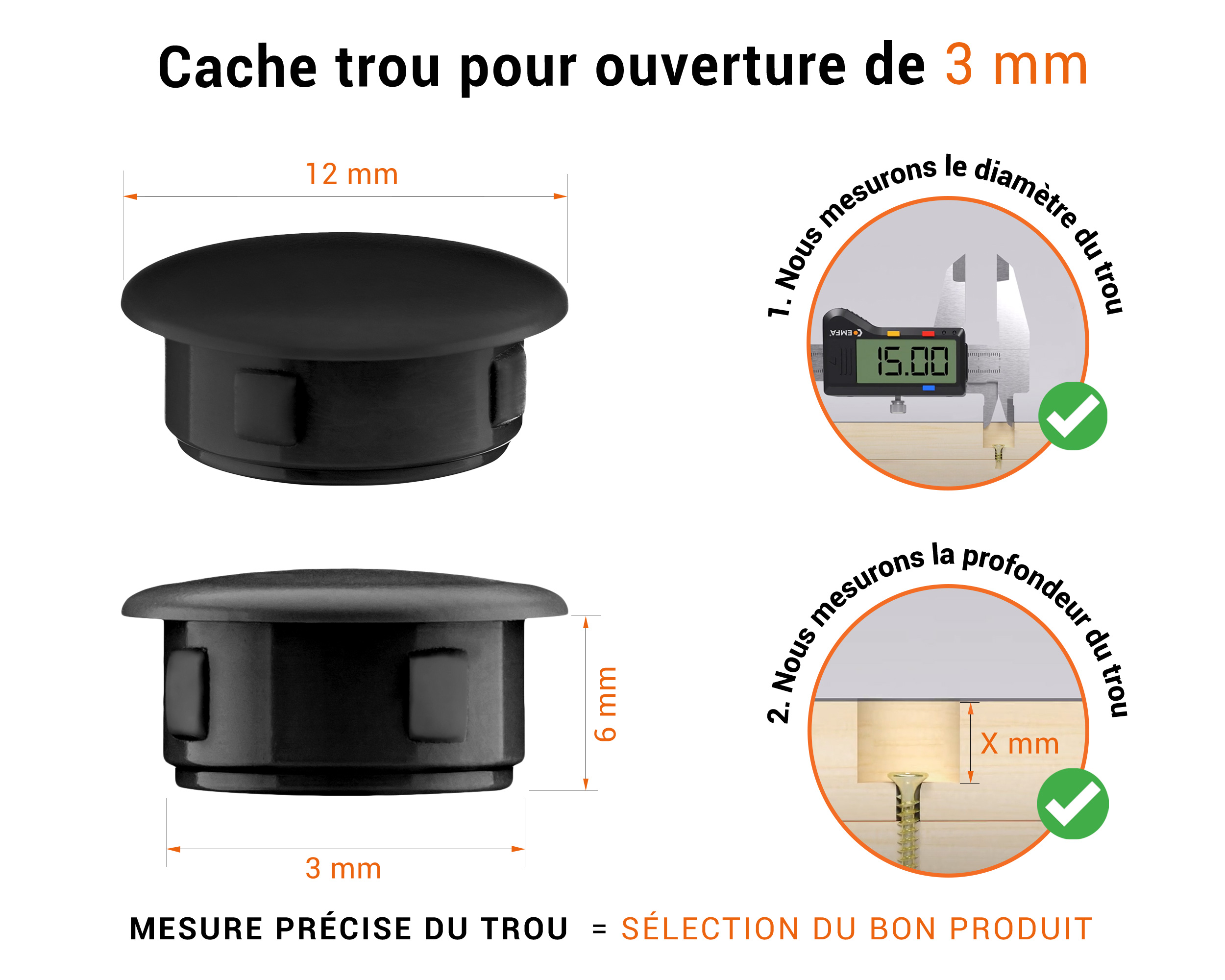 Bouchon obturateur en plastique noir pour trou de 3 mm tableau des dimensions techniques et guide pour une mesure correcte