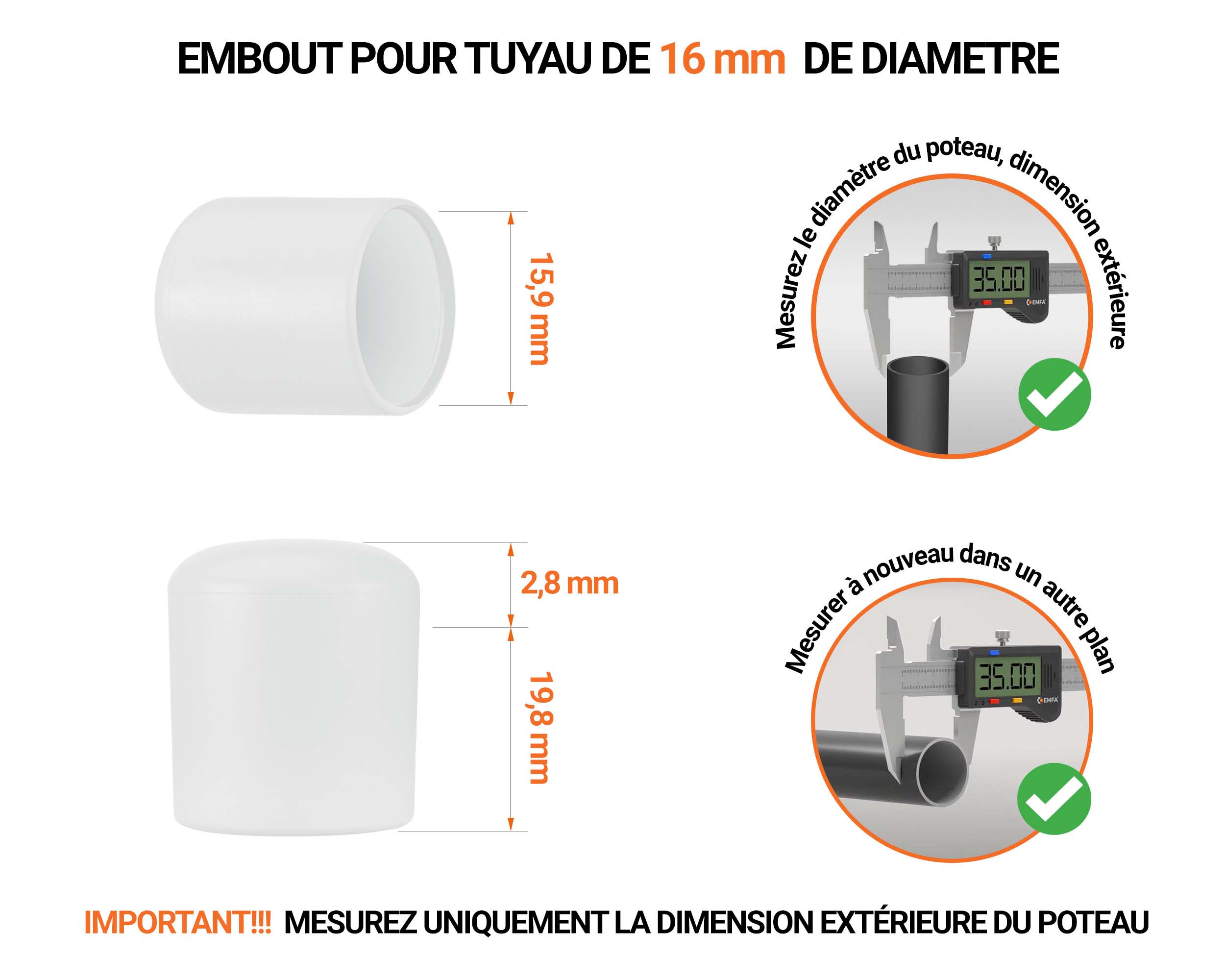 Embout gris de diamètre extérieur 16 mm pour tube rond avec dimensions et guide de mesure correcte du bouchon plastique.