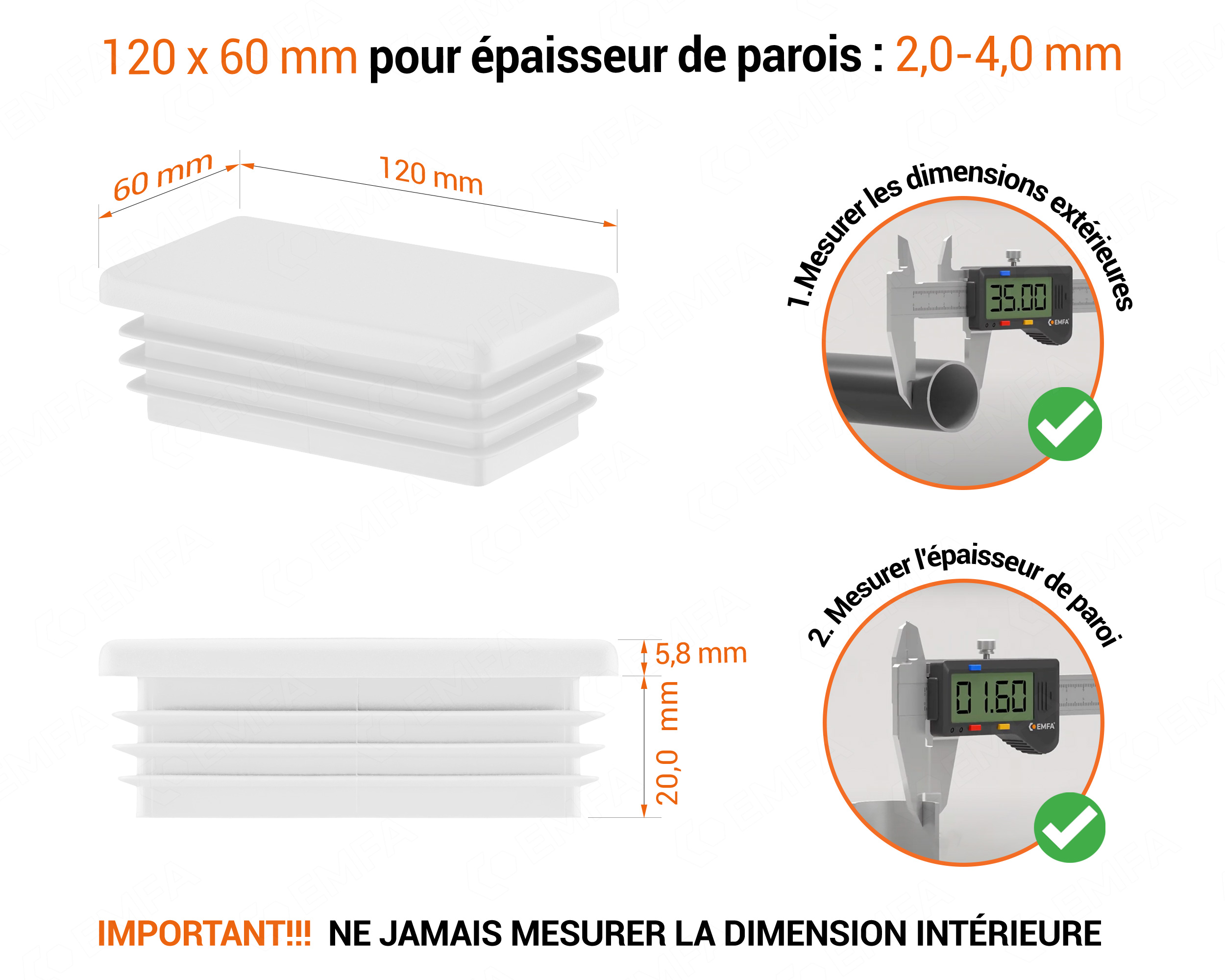 Embout blanc pour tubes rectangulaires de 60x120 mm avec dimensions techniques et guide de mesure correcte du bouchon.