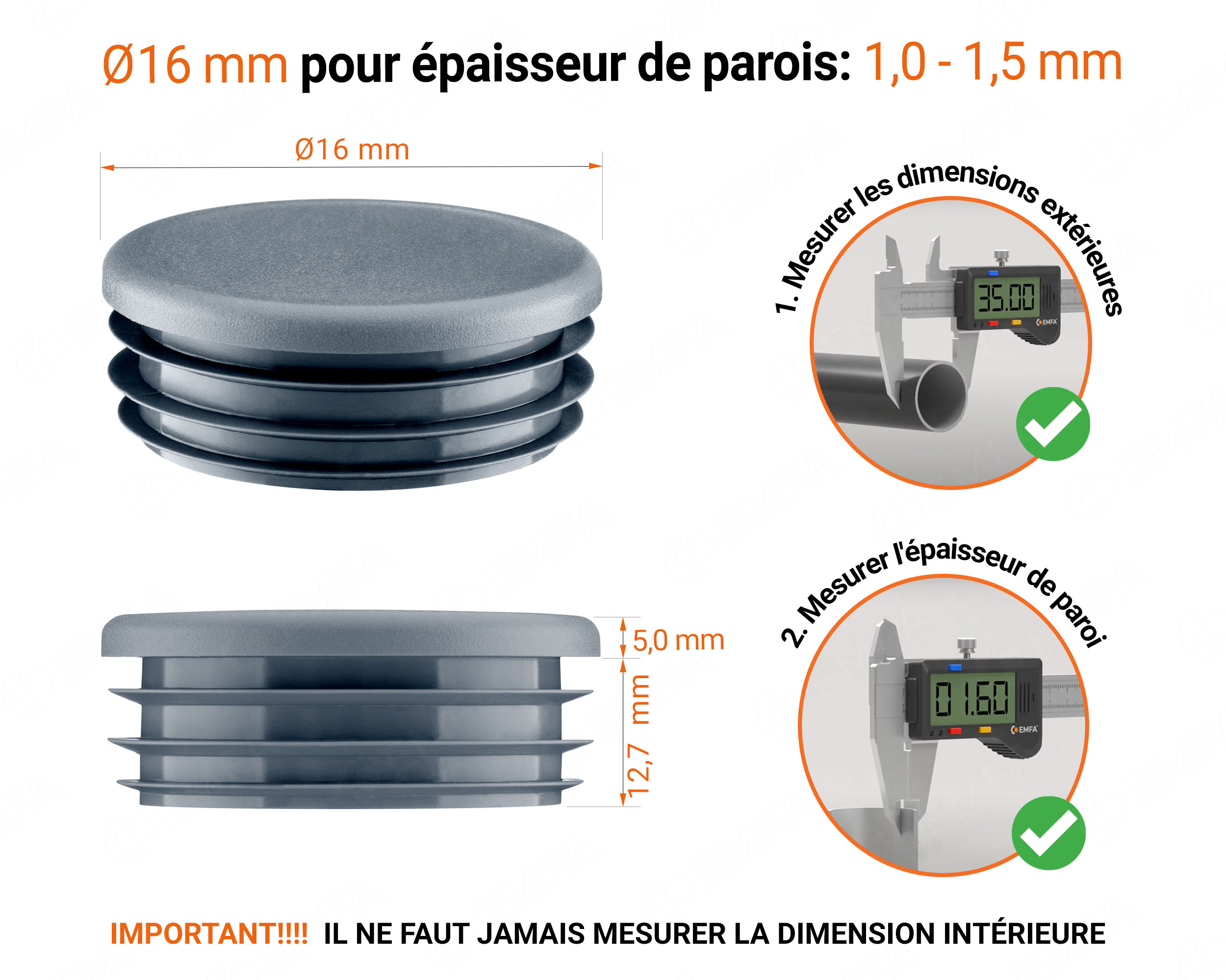 Embout anthracite pour tube rond de 16 mm avec dimensions techniques et guide de mesure correcte du bouchon plastique.