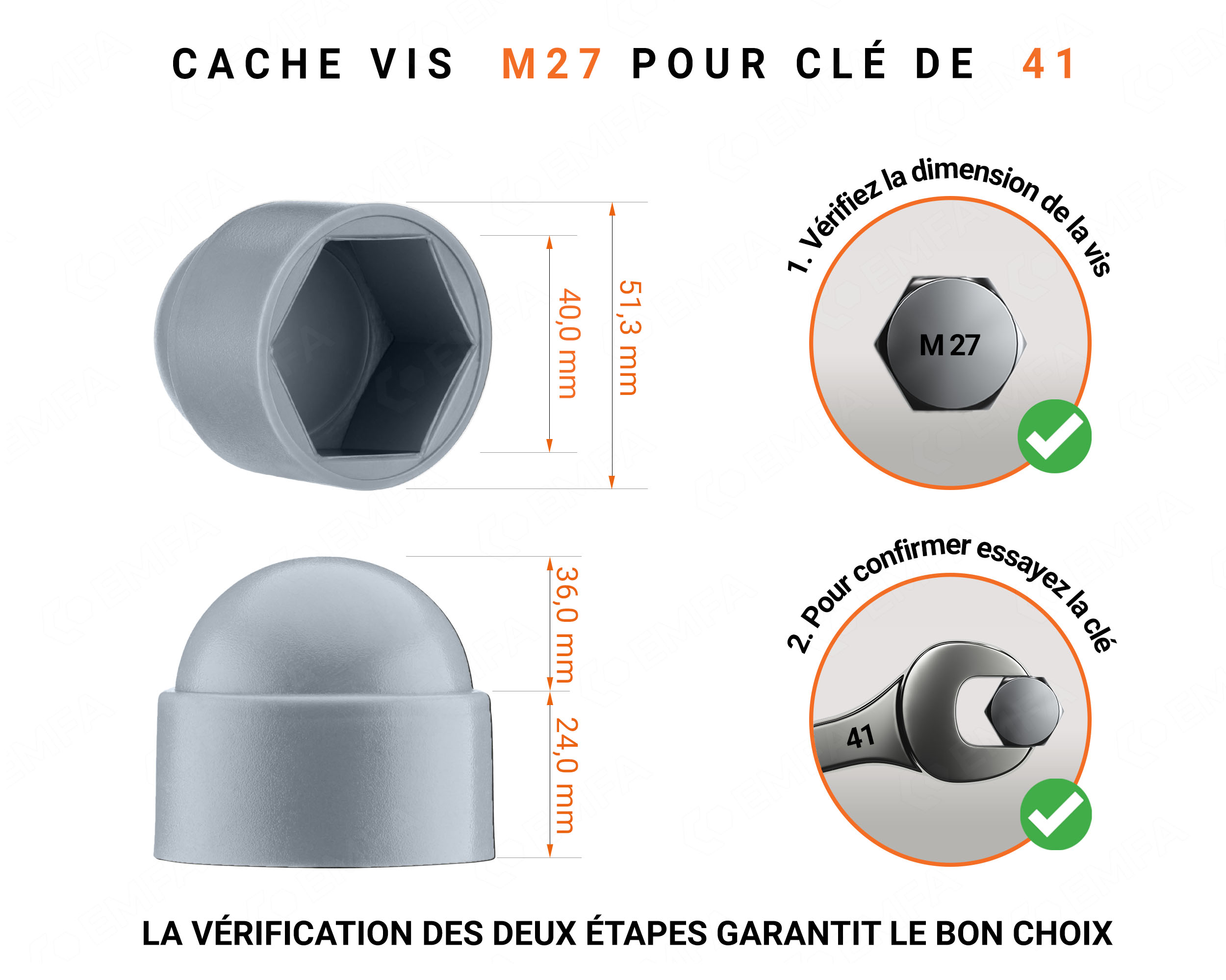 Cache écrou M27 et clé de 41 en couleur gris avec dimensions et guide de mesure correcte du cache vis plastique.