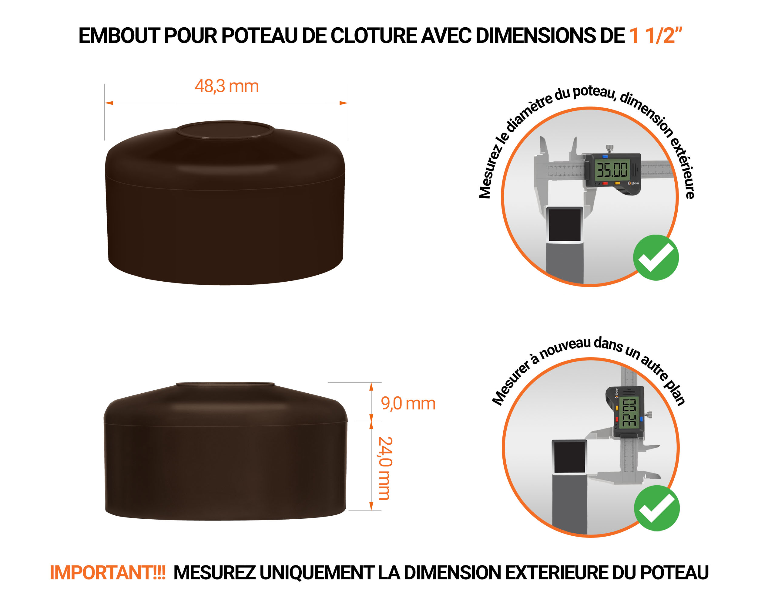 Capuchons pour poteaux ronds de couleur marron. Embout plastique pour des dimensions de poteaux de 1 1/2