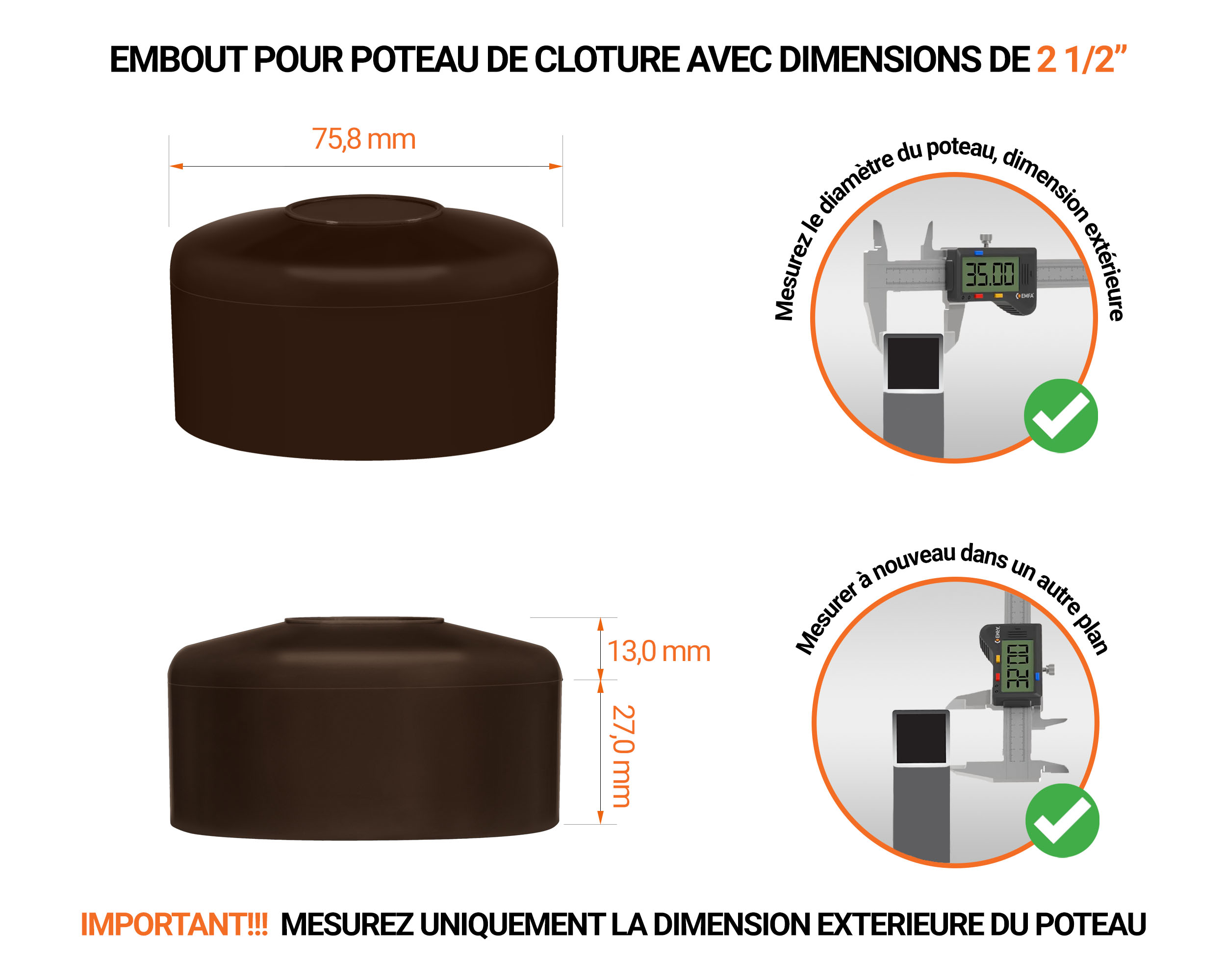 Capuchons pour poteaux ronds de couleur marron. Embout plastique pour des dimensions de poteaux de 2 1/2