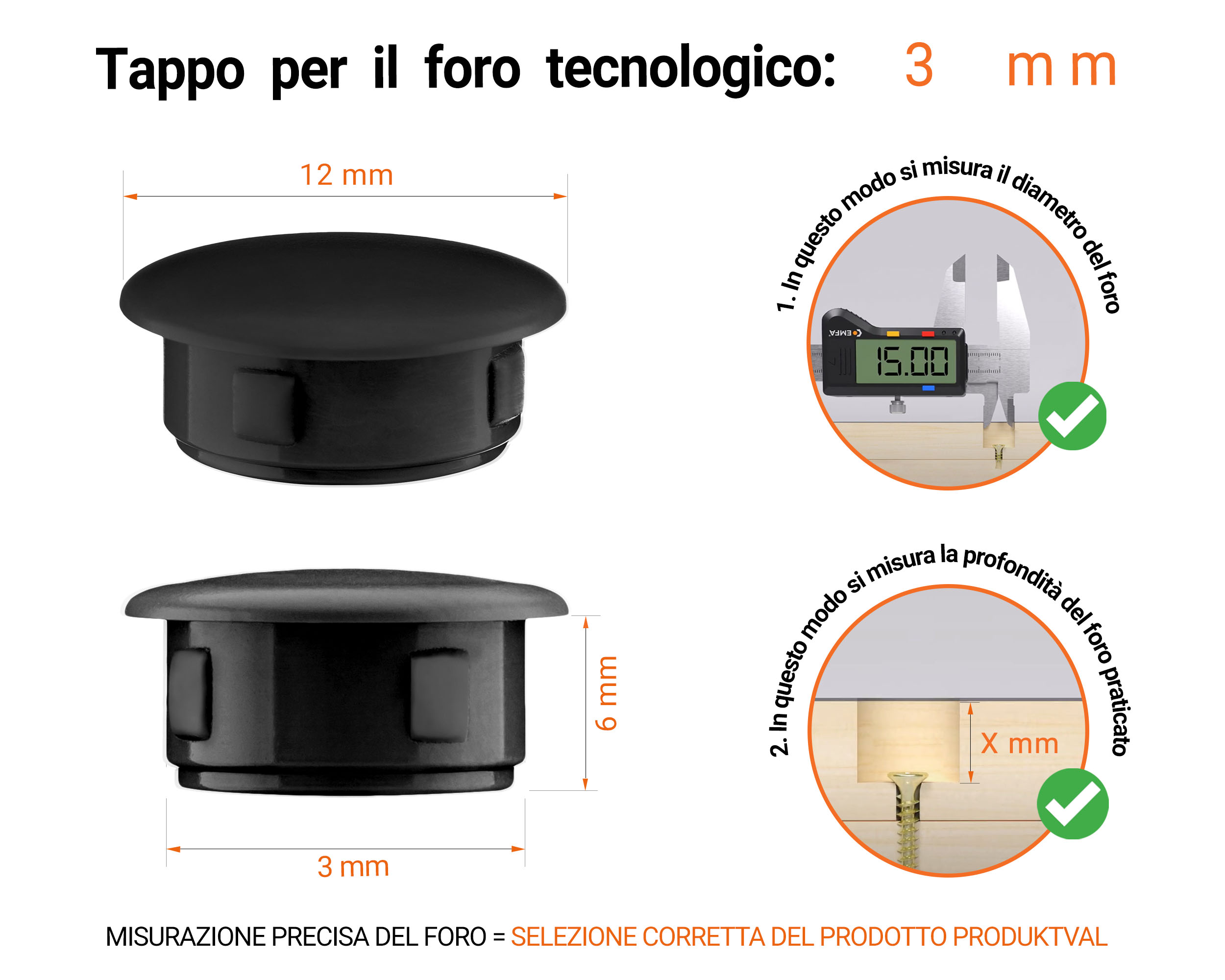 Tappo di plastica Nero per fori da 12x3 mm, Tappi di chiusura, tappo per foro, copricapo per fori del diametro di 12x3 mm, coperture per viti, Tappi di plastica Nero per fori da 12x3 mm, Tabella delle dimensioni tecniche e guida alla misurazione corretta