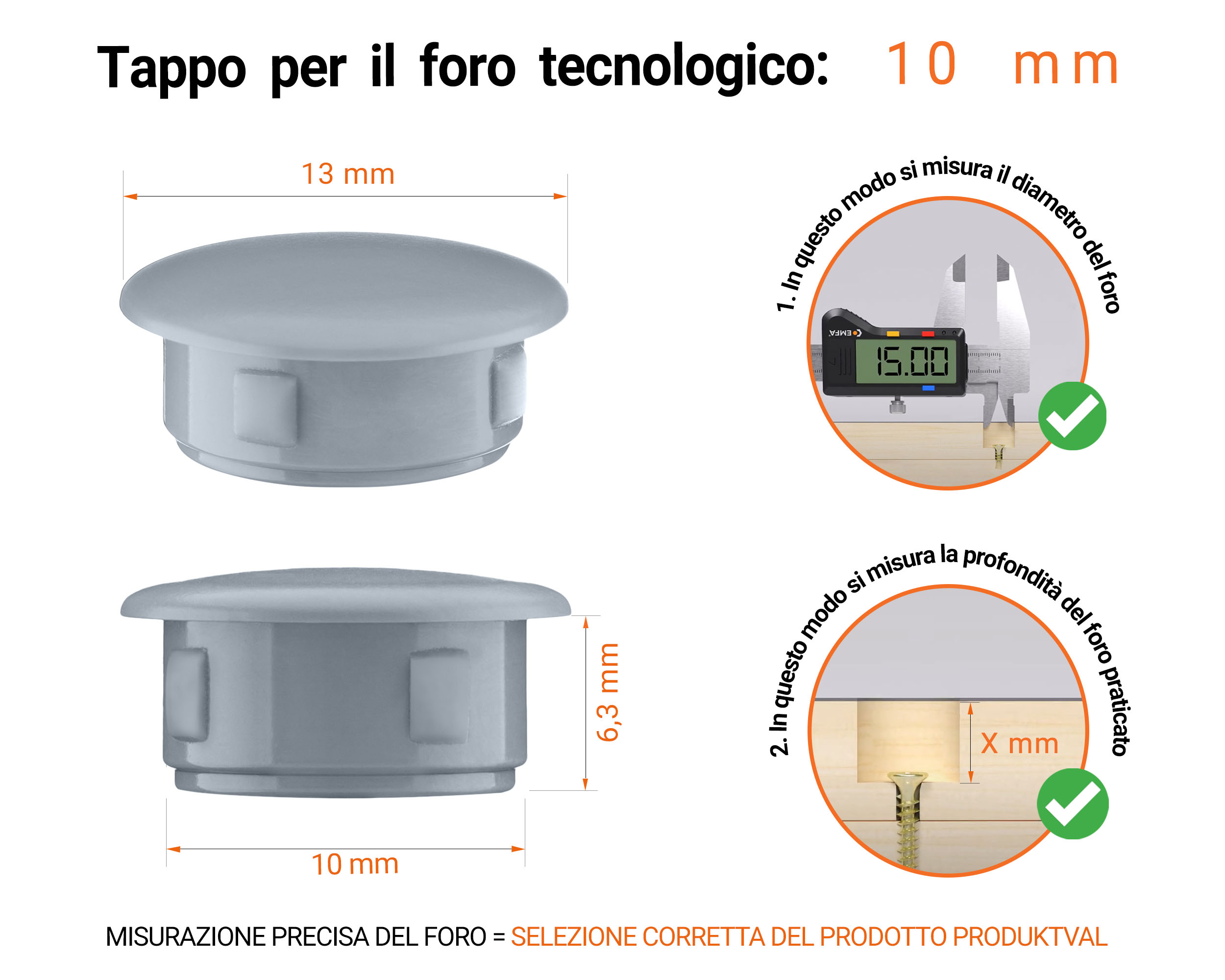 Tappo di plastica Grigio per fori da 13x10 mm, Tappi di chiusura, tappo per foro, copricapo per fori del diametro di 13x10 mm, coperture per viti, Tappi di plastica Grigio per fori da 13x10 mm, Tabella delle dimensioni tecniche e guida alla misurazione corretta