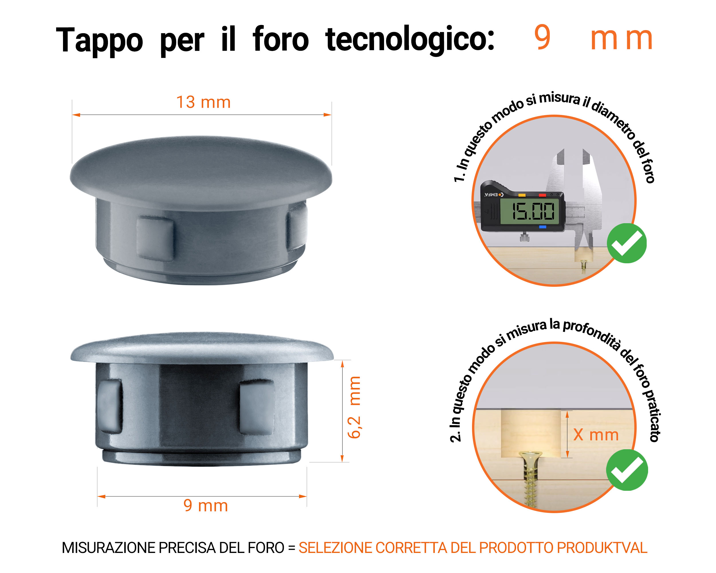 Tappo di plastica Antracite per fori da 13x9 mm, Tappi di chiusura, tappo per foro, copricapo per fori del diametro di 13x9 mm, coperture per viti, Tappi di plastica Antracite per fori da 13x9 mm, Tabella delle dimensioni tecniche e guida alla misurazione corretta