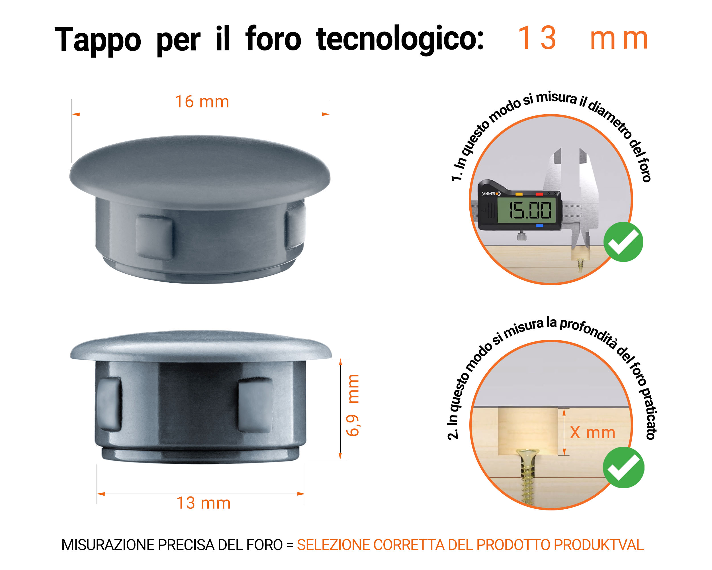 Tappo di plastica Antracite per fori da 16x13 mm, Tappi di chiusura, tappo per foro, copricapo per fori del diametro di 16x13 mm, coperture per viti, Tappi di plastica Antracite per fori da 16x13 mm, Tabella delle dimensioni tecniche e guida alla misurazione corretta