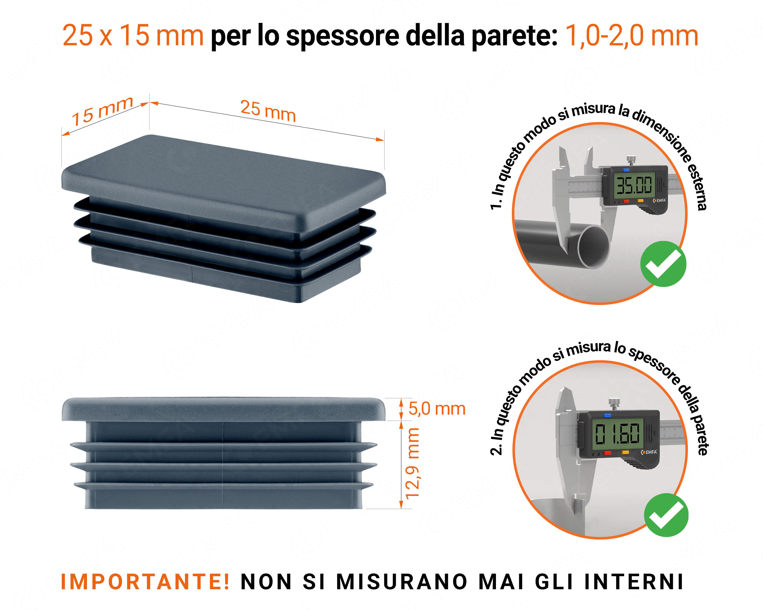 Inserto rettangolare colore Antracite per tubo 15x25 mm con dimensioni tecniche e guida per la corretta misurazione dei tappi di chiusura.