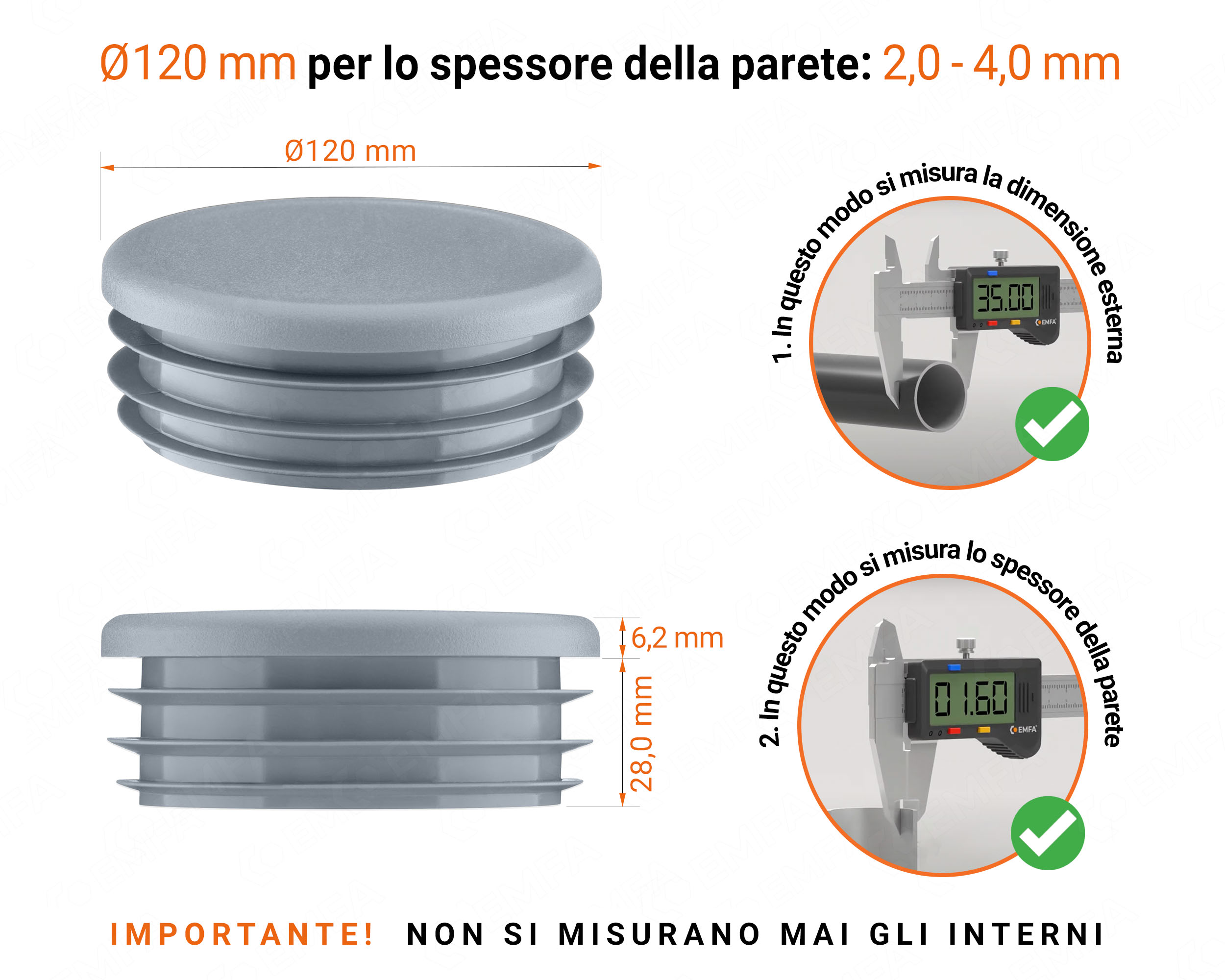 Inserti rotondi per sezione cava circolare 120 mm , Tappo rotondo in plastica colore Grigio, tappi di chiusura in plastica per tubi, Tappo di chiusura Grigio per tubo rotondo da 120 con dimensioni tecniche e guida alla misurazione corretta del tappo di chiusura in plastica.